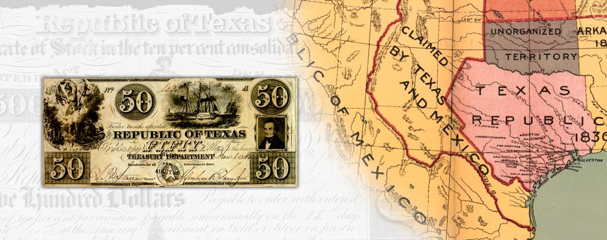 $50 bill produced by the Republic of Texas and a map of the Republic of Texas